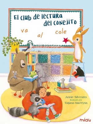 cover image of El club de lectura del conejito va al cole